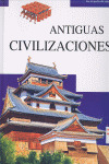 ANTIGUAS CIVILIZACIONES  COL. ENCICLOPEDIA DEL SABER
