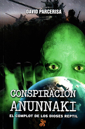 CONSPIRACIÓN ANUNNAKI
