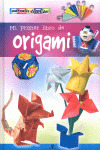 MI PRIMER LIBRO DE ORIGAMI