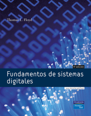 FUNDAMENTOS DE SISTEMAS DIGITALES (9ª EDICION)