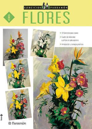 FLORES (EJERCICIOS PARRAMON)