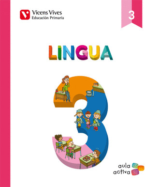 LINGUA, 3º PRIMARIA. AULA ACTIVA