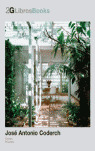 JOSÉ ANTONIO CODERCH: CASAS = HOUSES