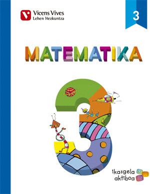 MATEMATIKA 3 (3.1-3.2-3.3) IKASGELA AKTIBOA