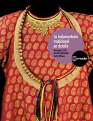 INDUMENTARIA TRADICIONAL EN DETALLE, LA