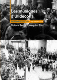 MUSIQUES DŽULLDECONA, LES