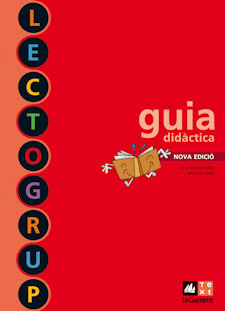 GUIA DIDÀCTICA LECTOGRUP NOVA EDICIÓ