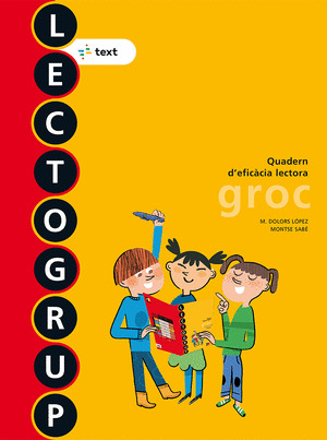 (CAT).(12).QUAD.NOU LECTOGRUP GROC 3R.PRIM.(EFIC.L