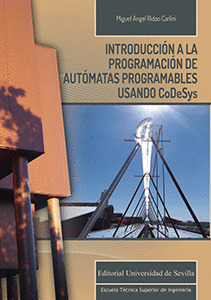 INTRODUCCION A LA PROGRAMACION DE AUTOMATAS PROGRAMABLES USANDO CODESYS
