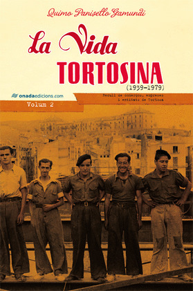 LA VIDA TORTOSINA
