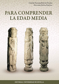 PARA COMPRENDER LA EDAD MEDIA