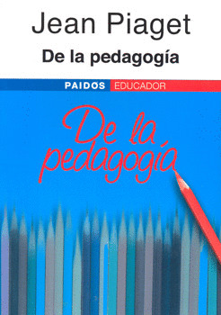** DE LA PEDAGOGIA