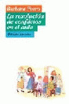 RESOLUCION CONFLICTOS EN EL AULA