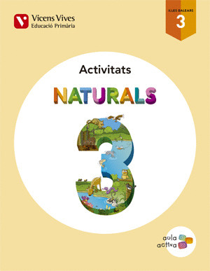 NATURALS 3 BALEARS ACTIVITATS (AULA ACTIVA)