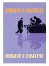 DORNAS E GAMELAS