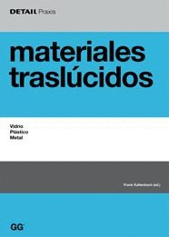 MATERIALES TRASLUCIDOS: VIDRIO, PLASTICO, METAL