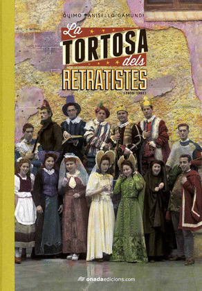 LA TORTOSA DELS RETRATISTES