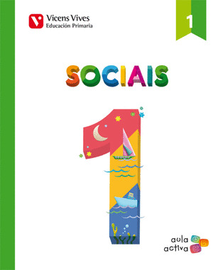 CIENCIAS SOCIAIS, 1º PRIMARIA. AULA ACTIVA