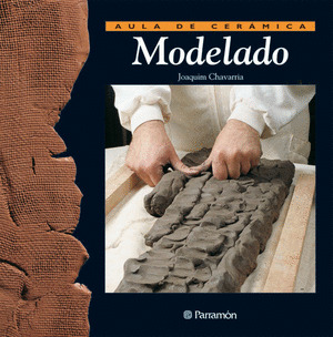 MODELADO. AULA DE CERAMICA