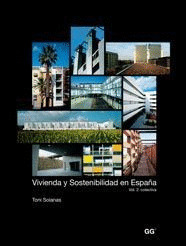 VIVIENDA Y SOSTENIBILIDAD EN ESPAÑA, VOLUMEN 2: VIVIENDA COLECTIVA