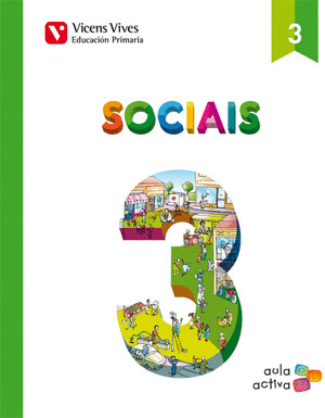 CIENCIAS SOCIAIS 3º PRIMARIA. PROXECTO AULA ACTIVA
