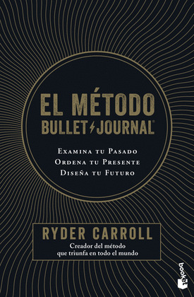 MÉTODO BULLET JOURNAL, EL