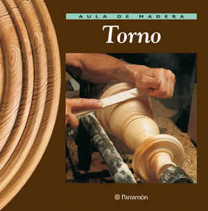 TORNO. AULA DE MADERA