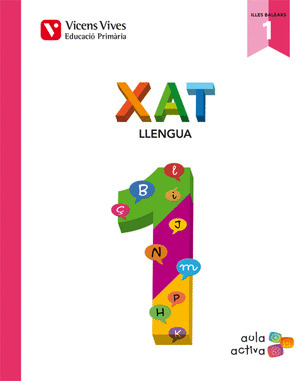 XAT 1º PRIMARIA  (1.1-1.2-1.3) BALEARS AULA ACTIVA ED.14