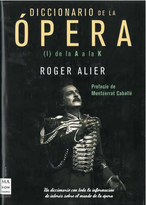 DICCIONARIO DE LA ÓPERA (DE LA A  LA Z)