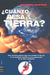¿CUANTO PESA LA TIERRA?