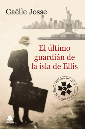 ÚLTIMO GUARDIAN DE ELLIS ISLAND, EL