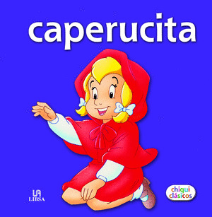 CAPERUCITA  CHIQUI CLASICOS