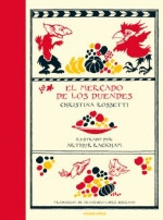 MERCADO DE LOS DUENDES, EL / GOBLIN MARKET
