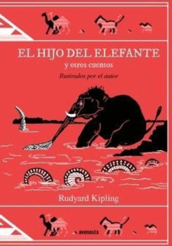 HIJO DEL ELEFANTE Y OTROS CUENTOS, EL
