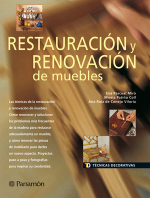 RESTAURACION Y RENOVACION DE MUEBLES/TECNICAS DECORATIVAS