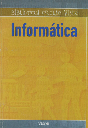INFORMATICA. BIBLIOTECA ESCOLAR VISOR