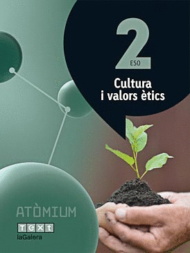 CULT VALORS ÈTICS 2 ESO (ATÒMIUM)