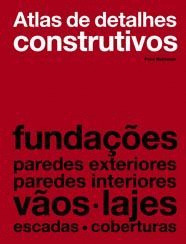 ATLAS DE DETALHES CONSTRUTIVOS