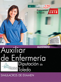 AUXILIAR DE ENFERMERÍA. DIPUTACIÓN DE TOLEDO. SIMULACROS DE EXAMEN