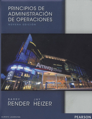 PRINCIPIOS DE ADMINISTRACIÓN DE OPERACIONES