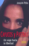 CAYUCOS Y PATERAS