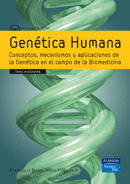 GENETICA HUMANA; CONCEPTOS, MECANISMOS Y APLICACIONES DE LA