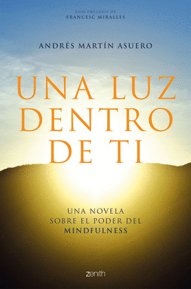 LUZ DENTRO DE TI, UNA