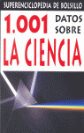MIL Y UN DATOS SOBRE LA CIENCIA