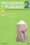 PACKAGING Y PLEGADO 2 (CON CD)