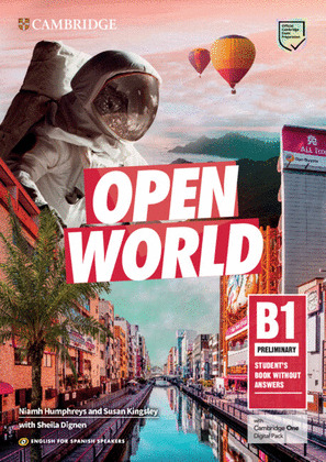 OPEN WORLD B1 PRELIMINARY ENGLISH FOR SPANISH SPEAKERS STUDENT'S BOOK WITHOUT ANSWE