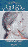 CABEZA Y RETRATO/RINCON DEL PINTOR