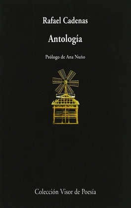 ANTOLOGIA RAFAEL CADENAS