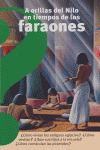 A ORILLAS DEL NILO EN TIEMPOS DE LOS FARAONES