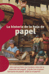 LA HISTORIA DE LA HOJA DE PAPEL